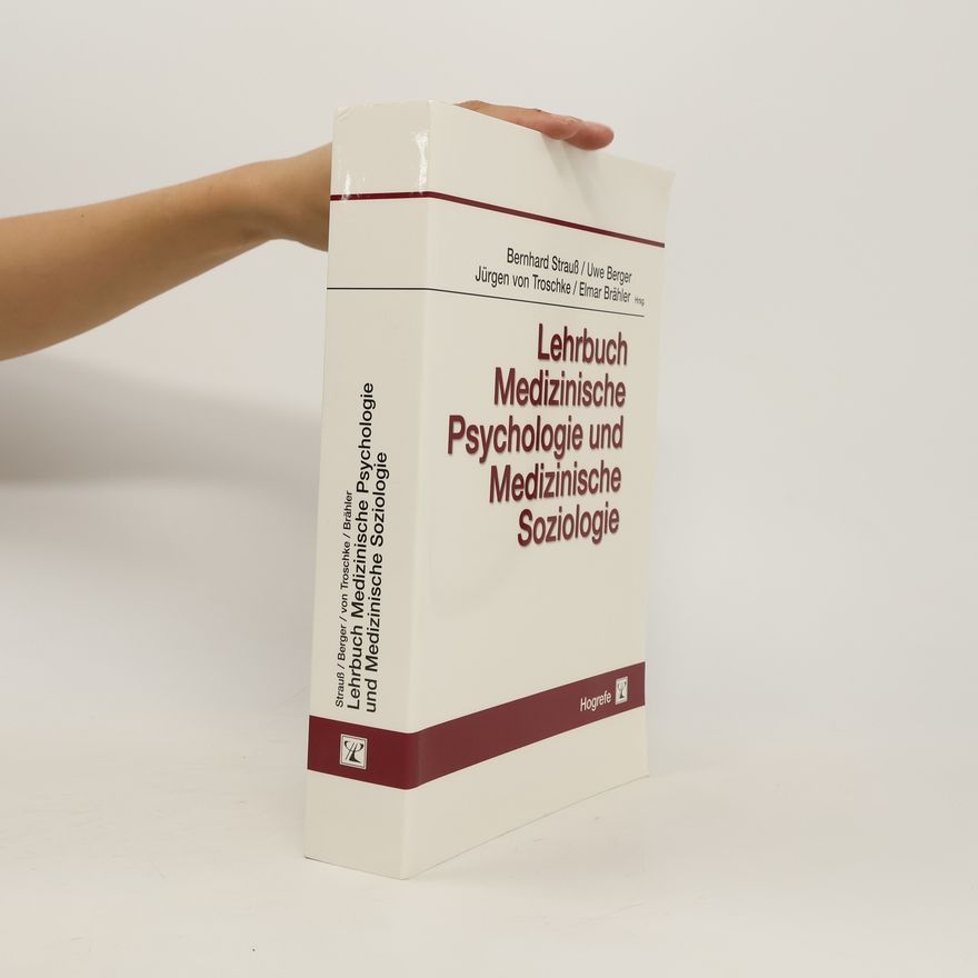 Bernhard Strauß Lehrbuch medizinische Psychologie und medizinische Soziologie
