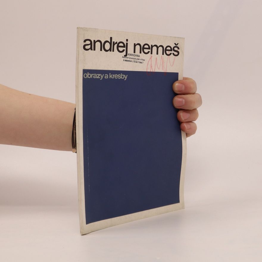 Andrej Nemeš Andrej Nemeš: Obrazy a kresby