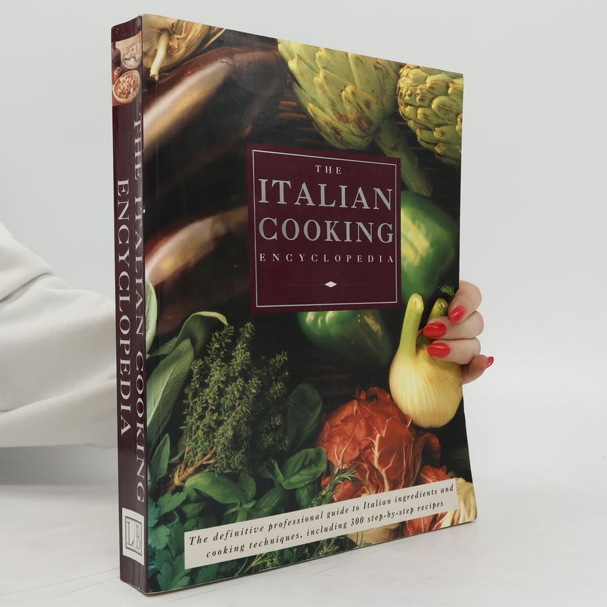 Kolektiv autorů The Italian Cooking Encyclopedia
