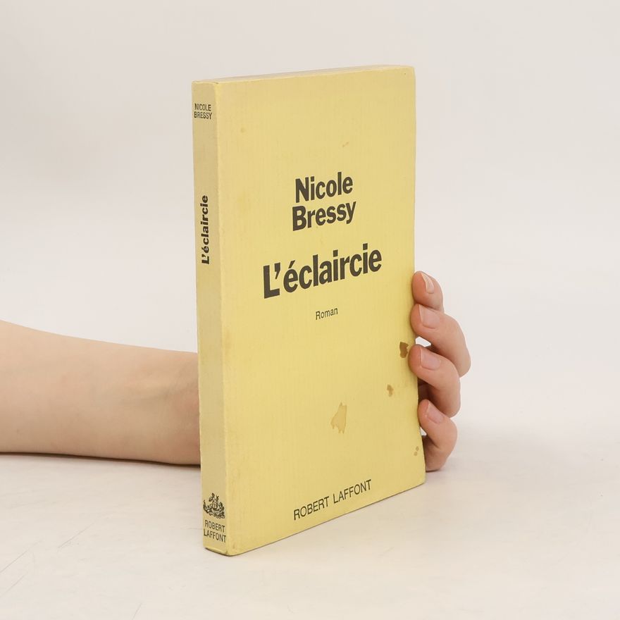 Nicole Bressy L'éclaircie