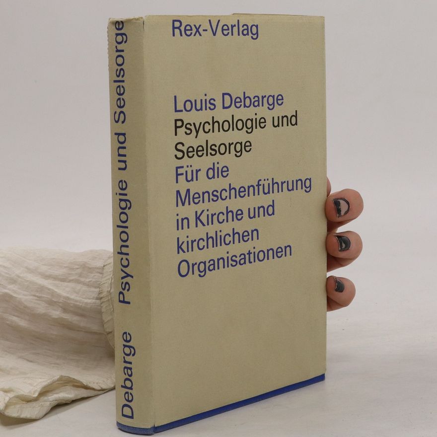 Louis Debarge Psychologie und Seelsorge