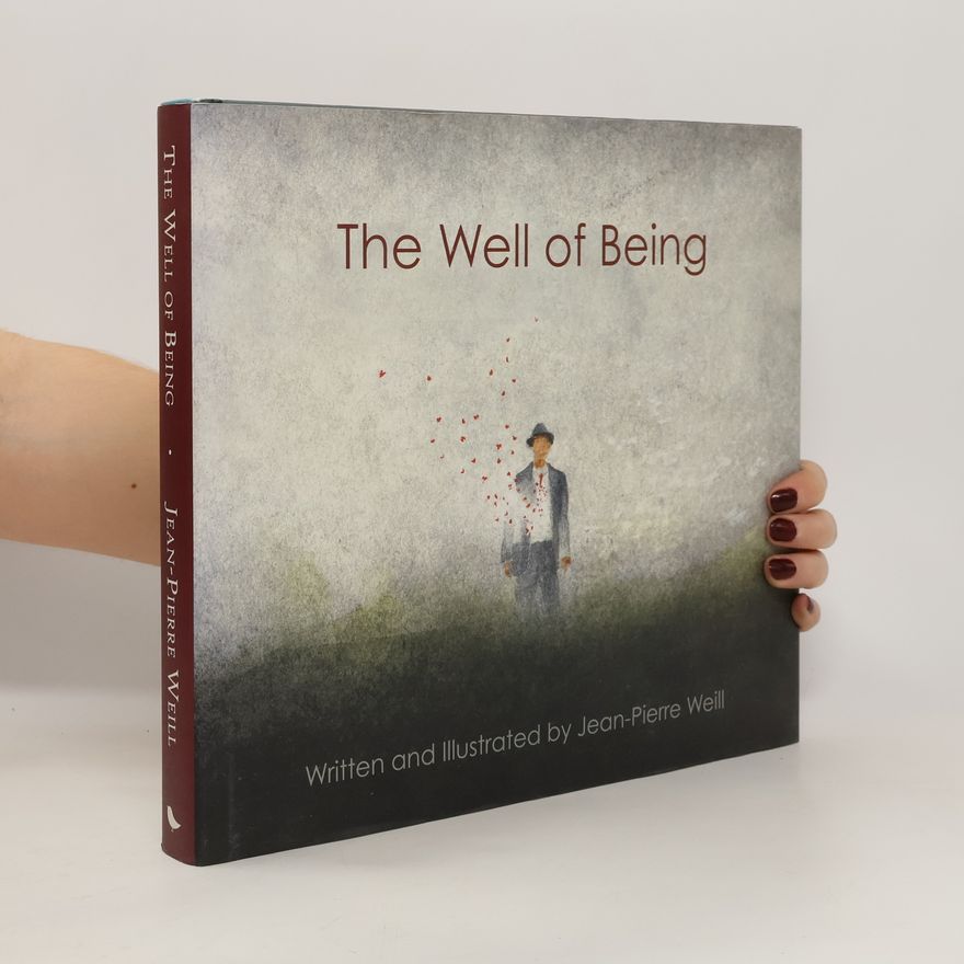 Jean-Pierre Weill The Well of Being