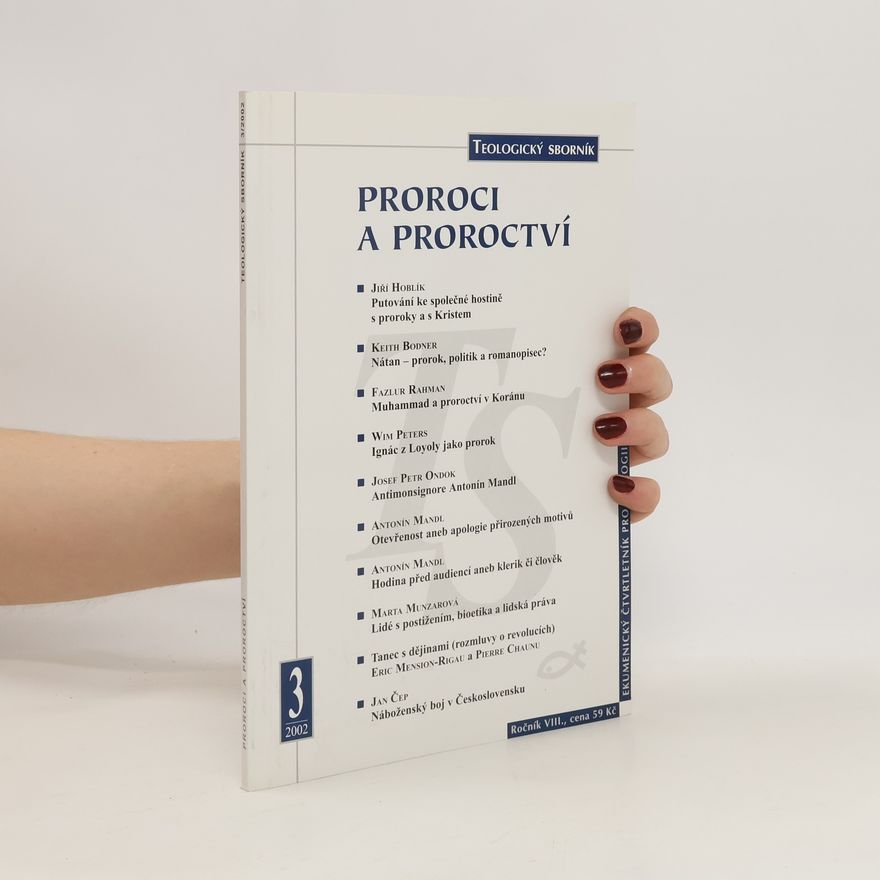 Kolektiv autorů Proroci a proroctví 3/2002
