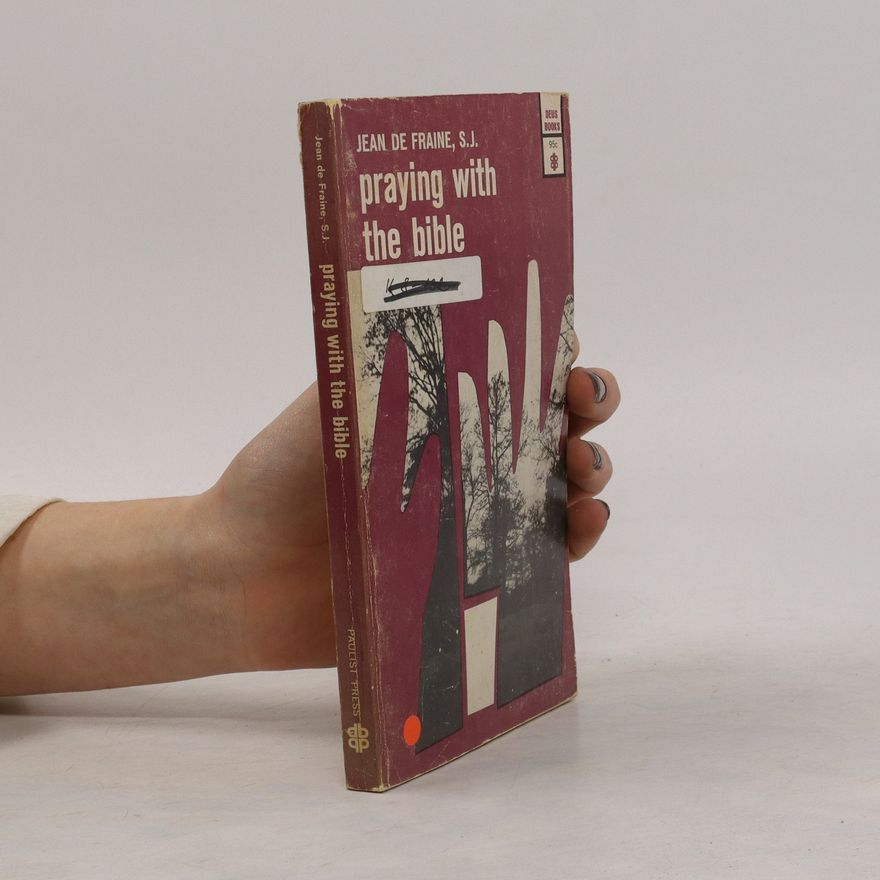 Jean de Fraine Praying with the Bible