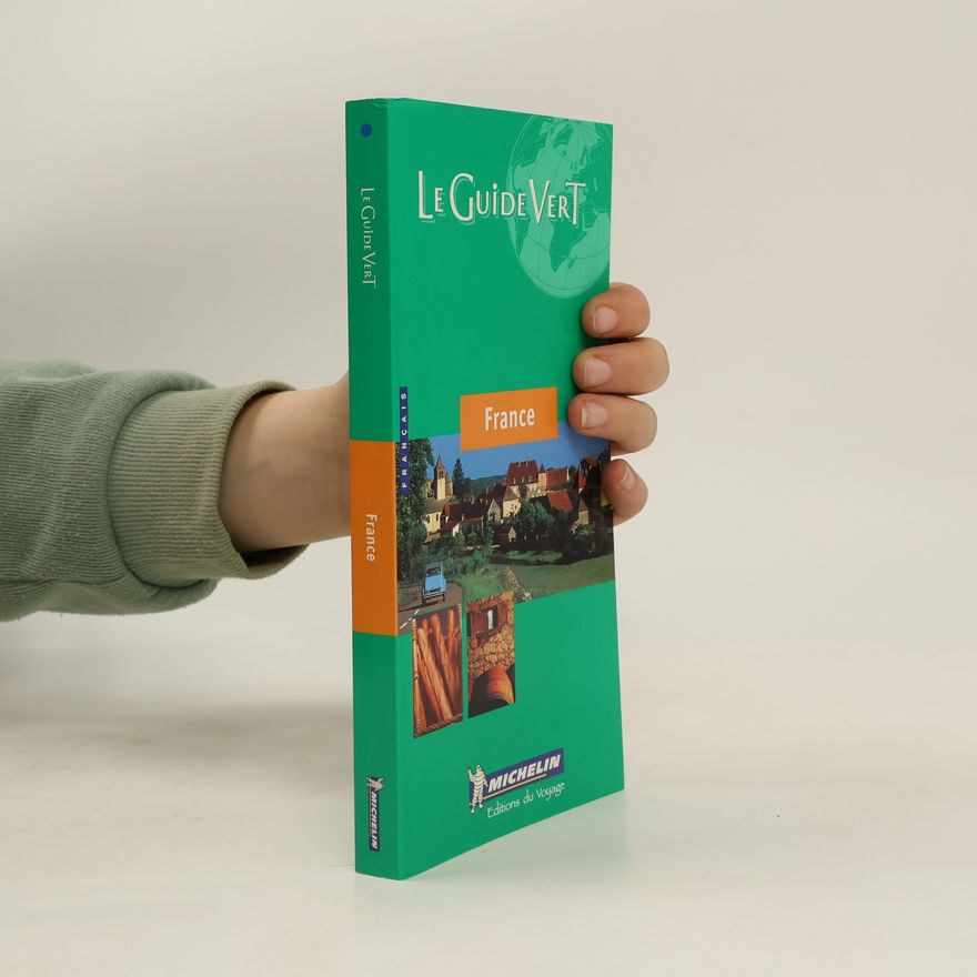 Marie-Claude Berger Le Guide Vert. France Green Guide