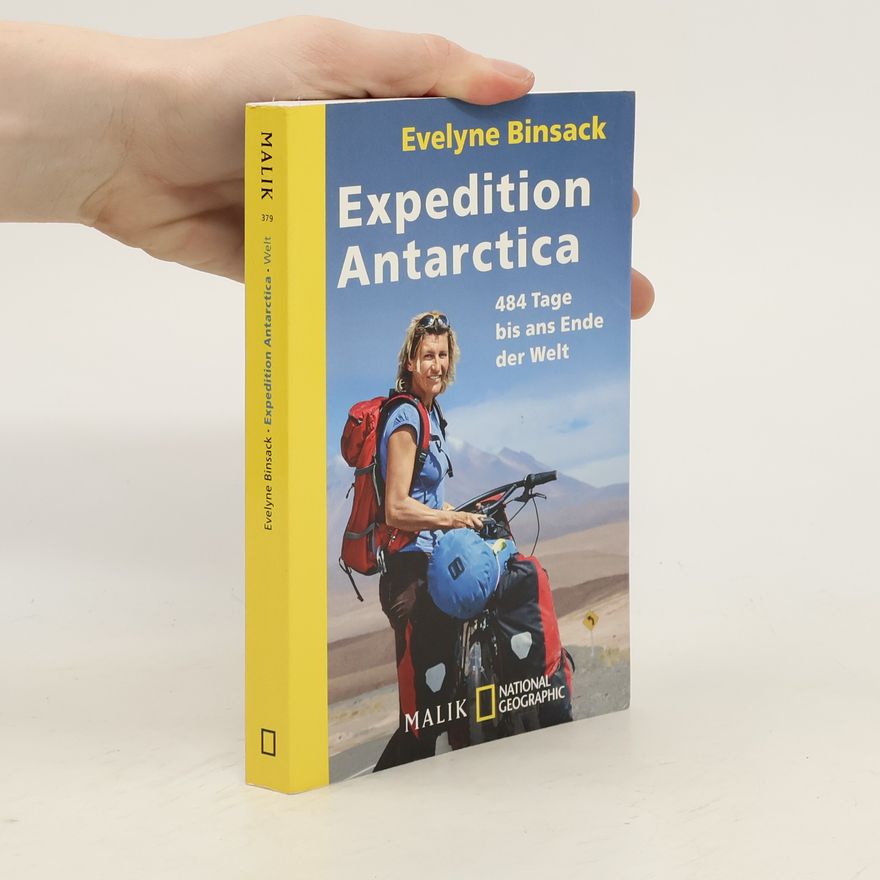 Evelyne Binsack Expedition Antarctica
