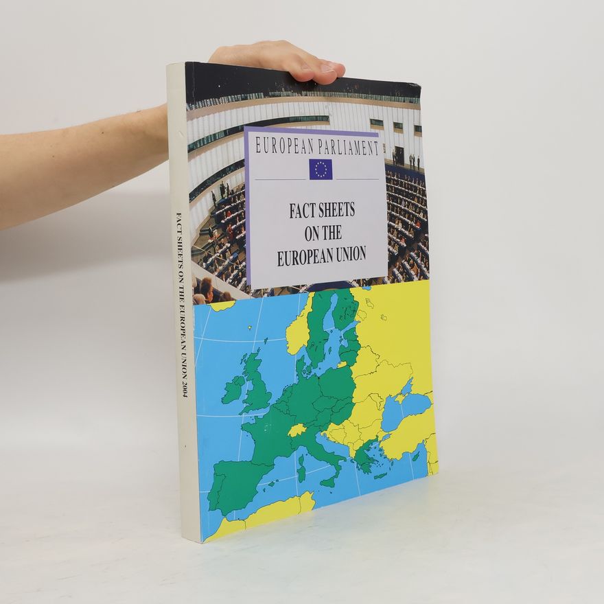 Kolektiv autorů Fact sheets on European Union