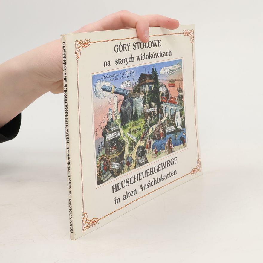 Jerzy Ratajski Góry Stołowe na starych widokówkach