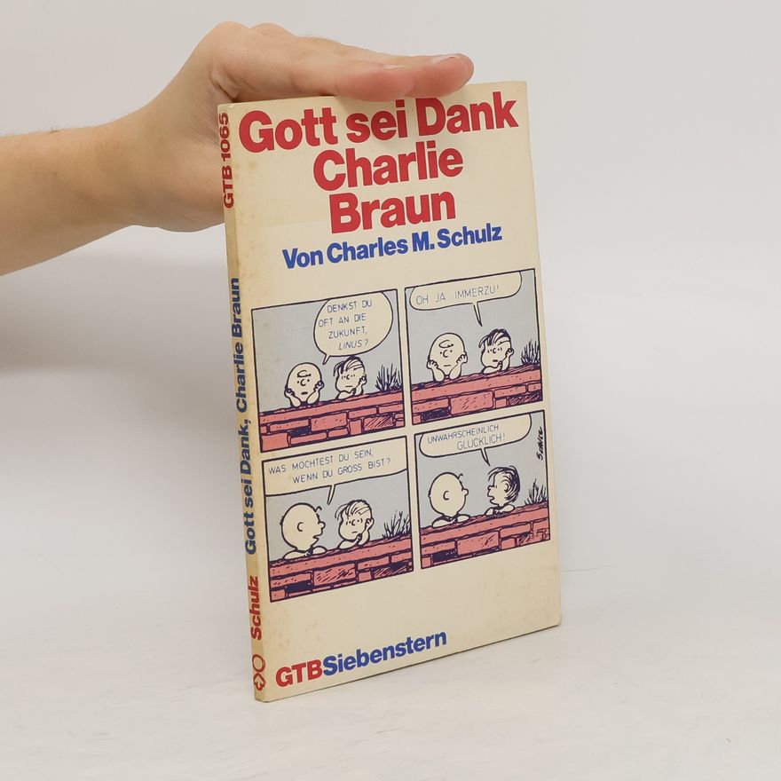 Charles Monroe Schulz Gott sei Dank, Charlie Braun