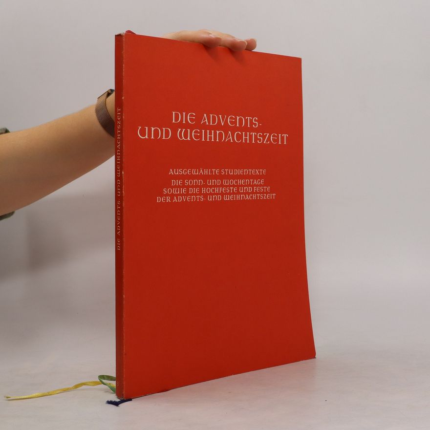 Collectif d'auteurs Die Advents und Weihnachtszeit