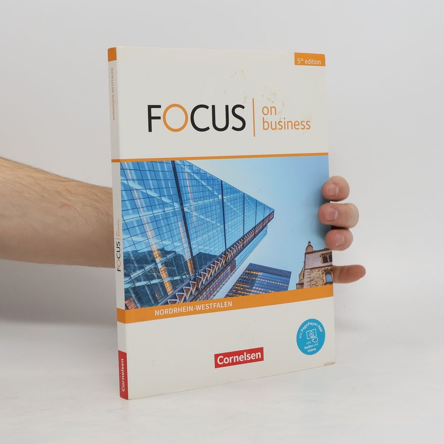 Michael Benford Focus on Business B1/B2. Nordrhein-Westfalen - Schülerbuch