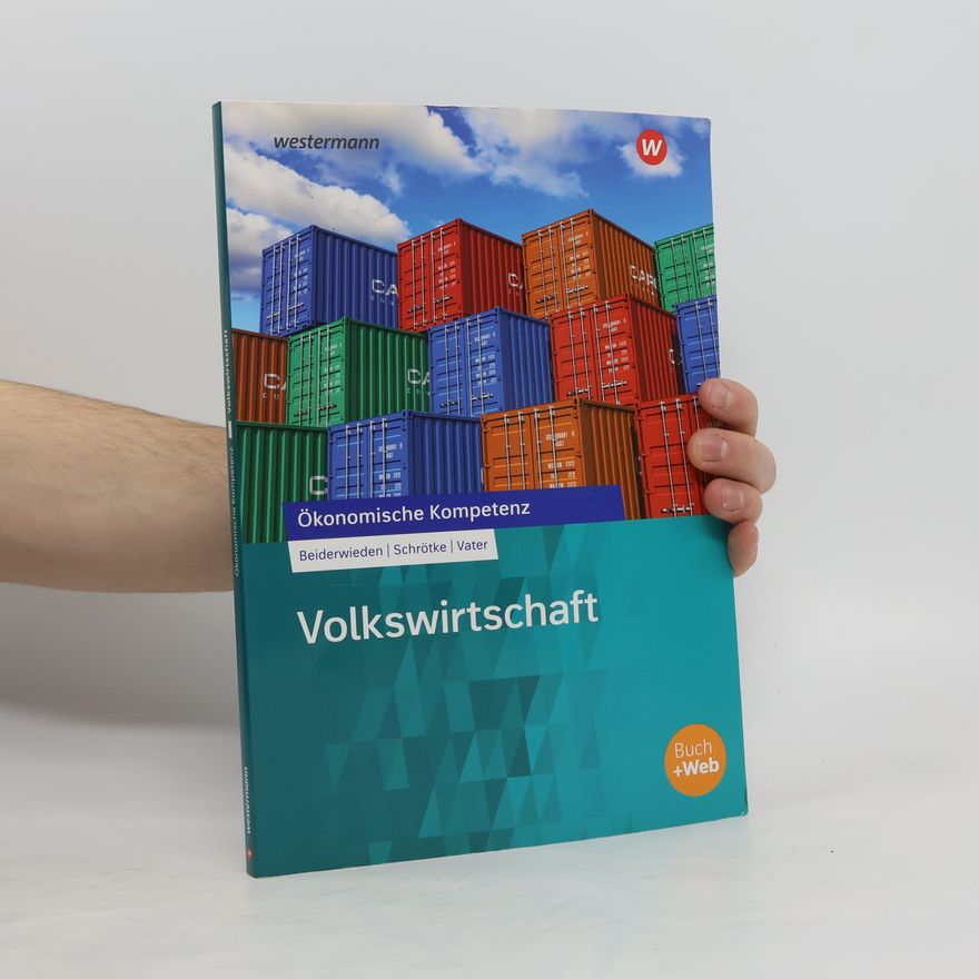 Carola Schrötke Volkswirtschaft. Arbeitsbuch