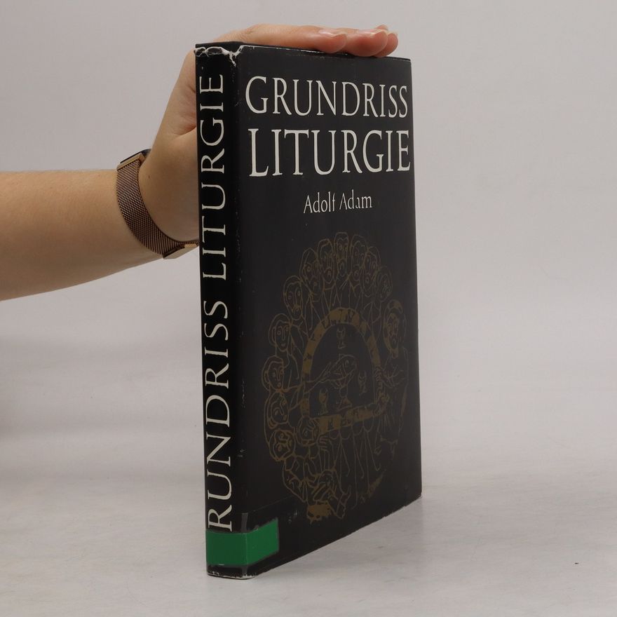 Adolf Adam Grundriss Liturgie