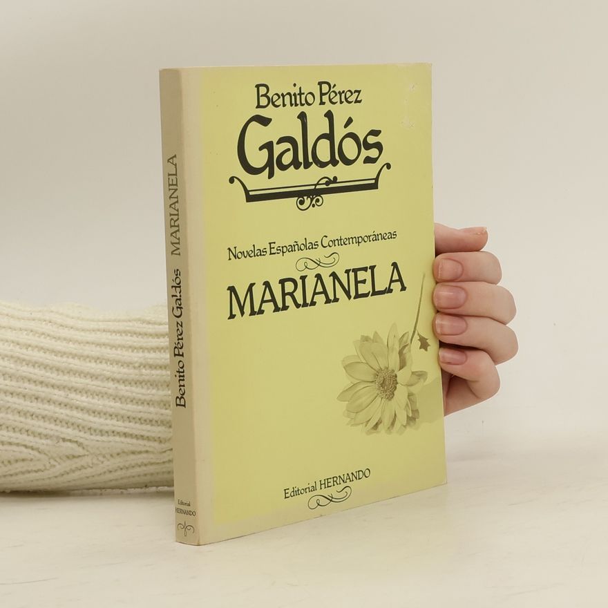Benito Pérez Galdós Marianela