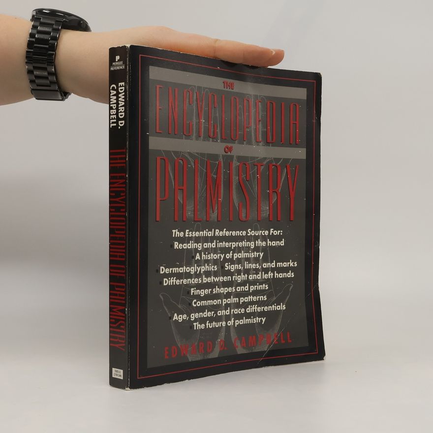 Edward D. Campbell The Encyclopedia of Palmistry