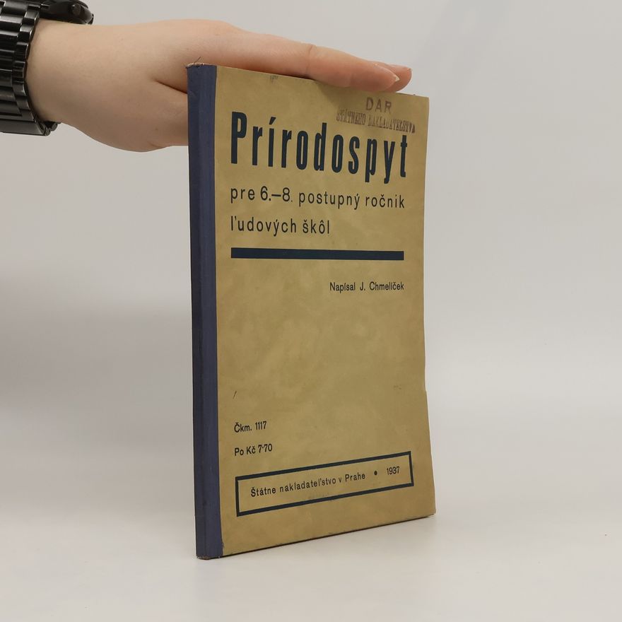 Jozef Chmelíček Prírodospyt pre 6.-8. postupný ročník ľudových škol