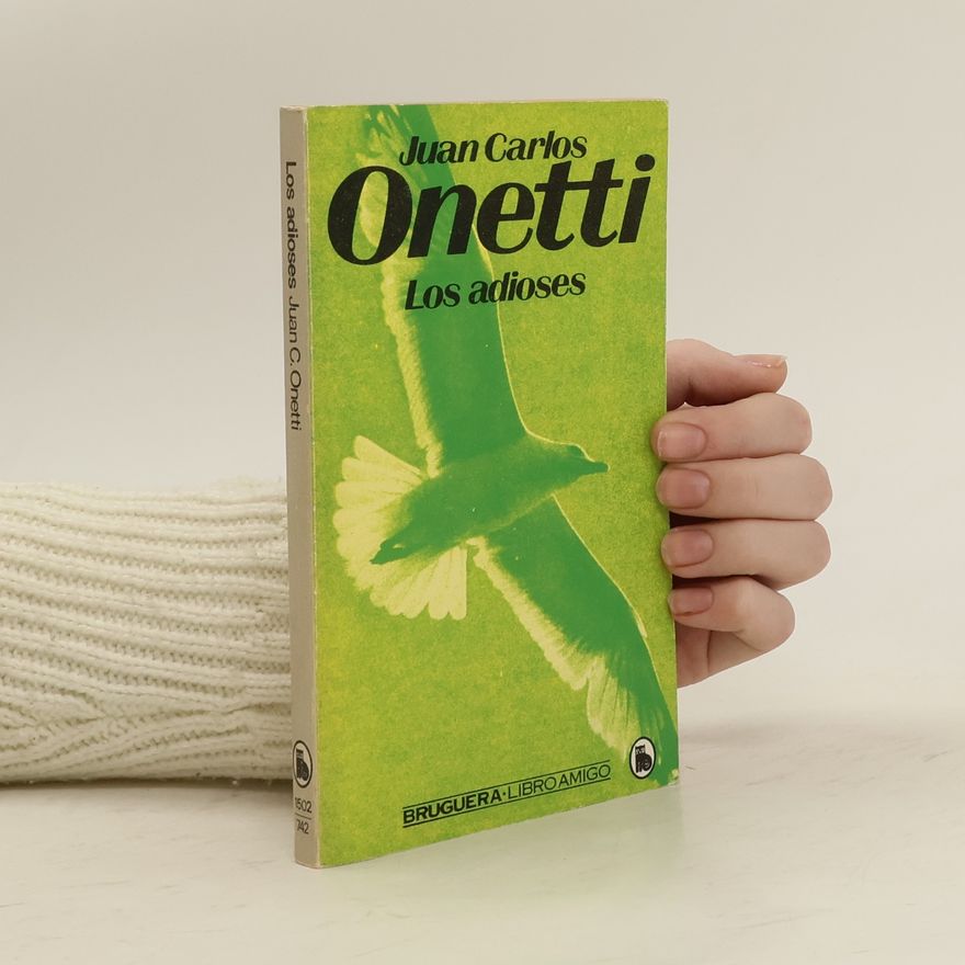 Juan Carlos Onetti Los adioses