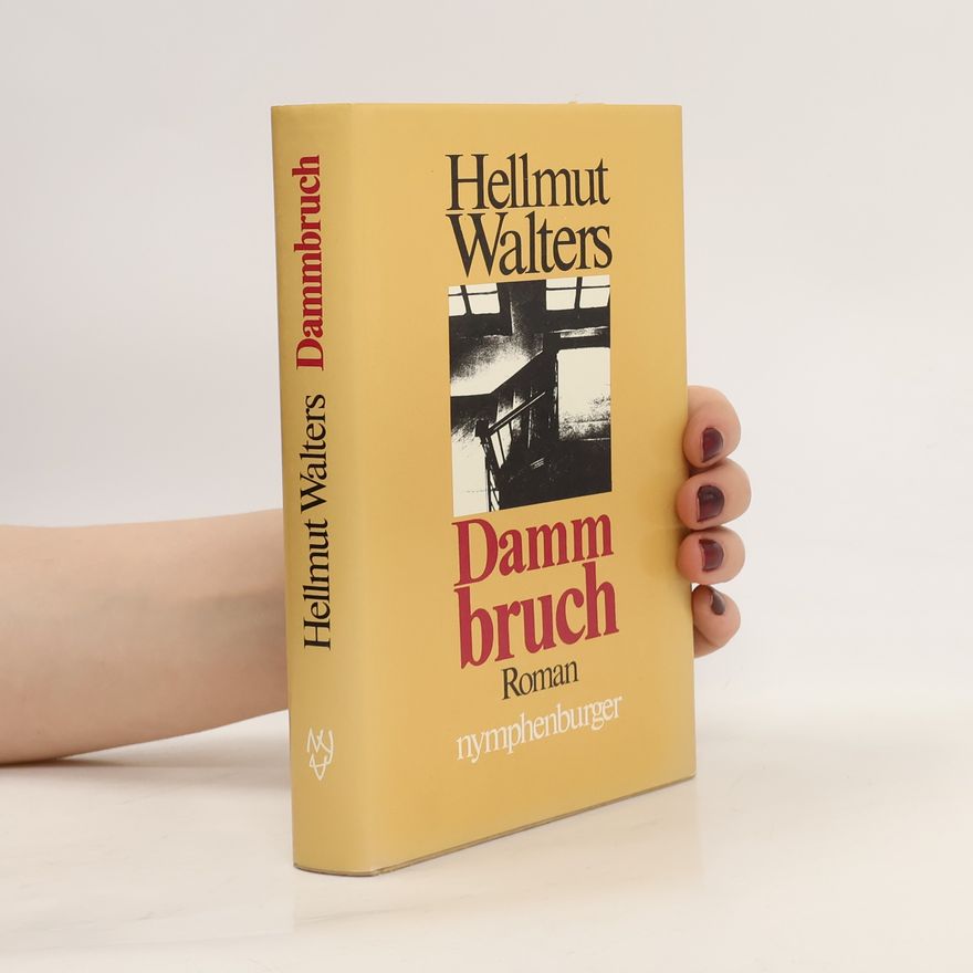 Hellmut Walters Dammbruch