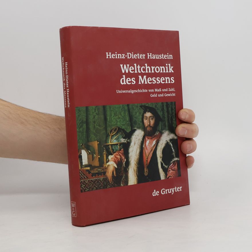 Haustein Heinz Dieter Weltchronik des Messens