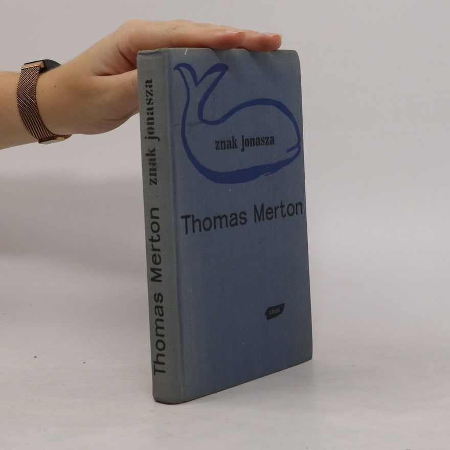 Thomas Merton Znak Jonasza