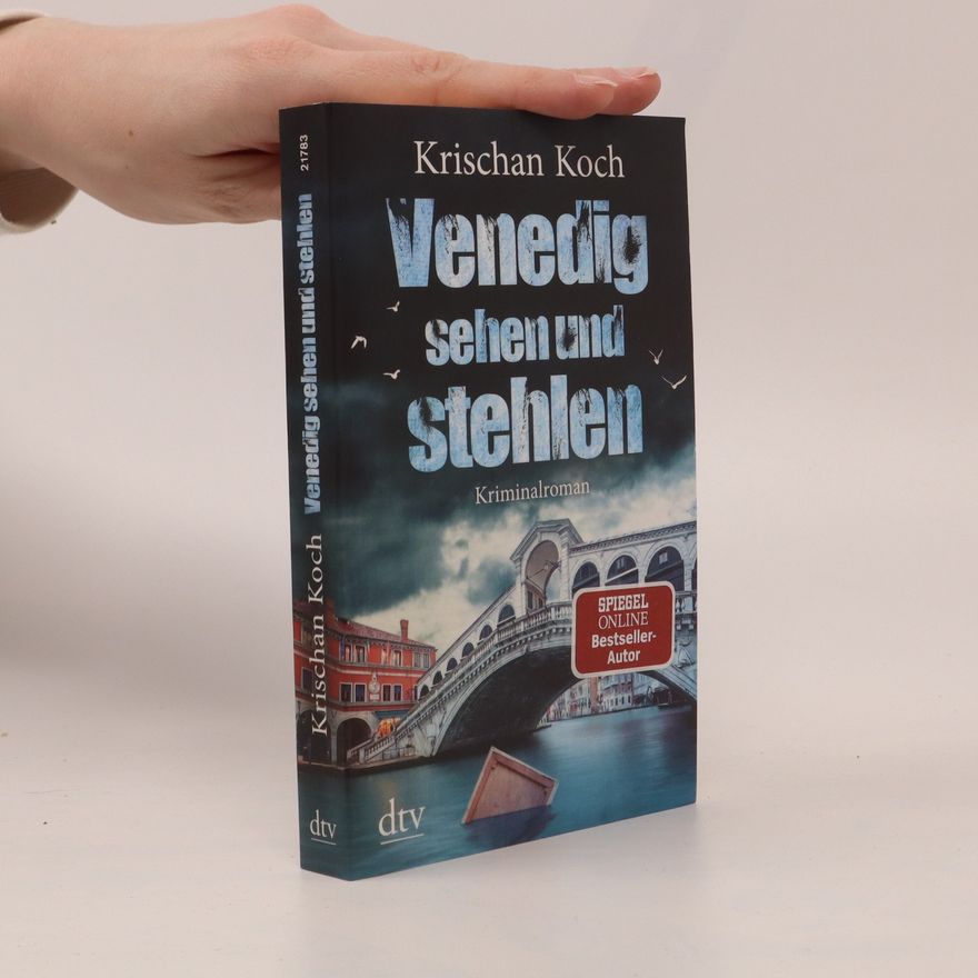 Krischan Koch Venedig sehen und stehlen