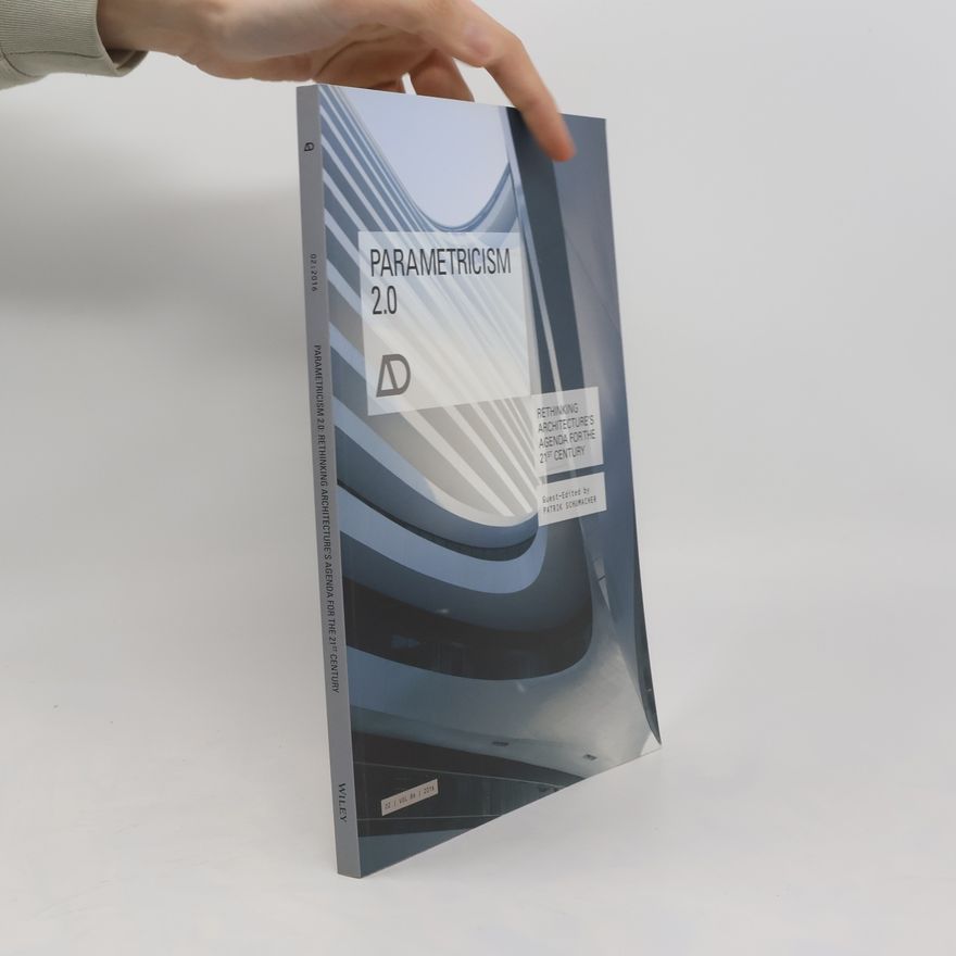 John Wiley & Sons Inc Parametricism 2.0