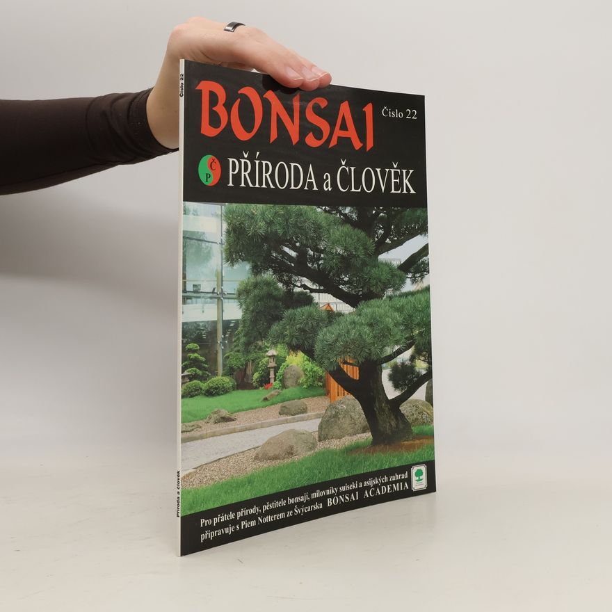 Collectif d'auteurs Bonsai. Příroda a člověk. Číslo 22