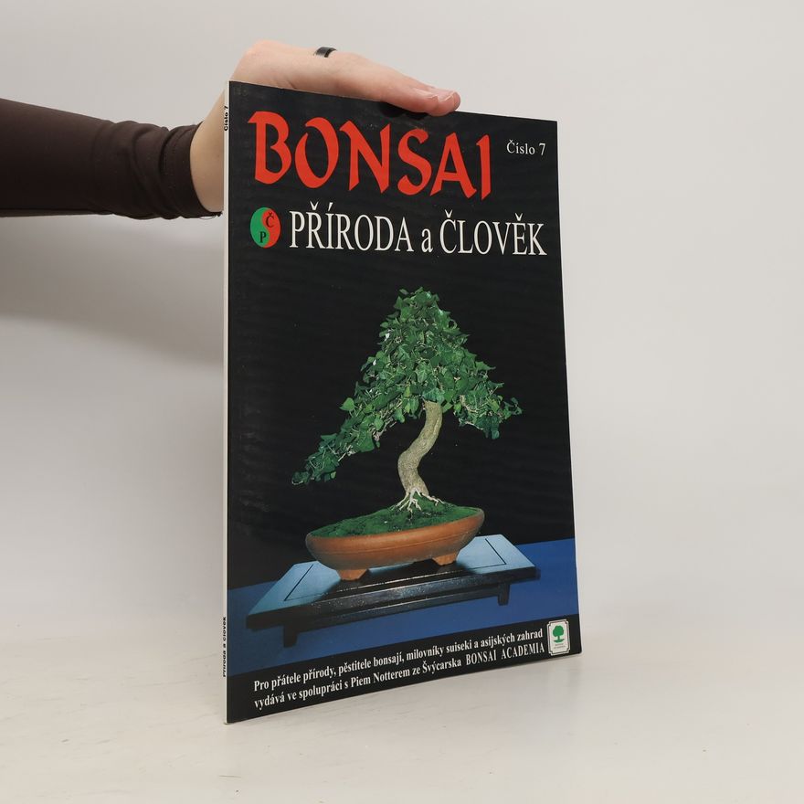 Collectif d'auteurs Bonsai. Příroda a člověk 7