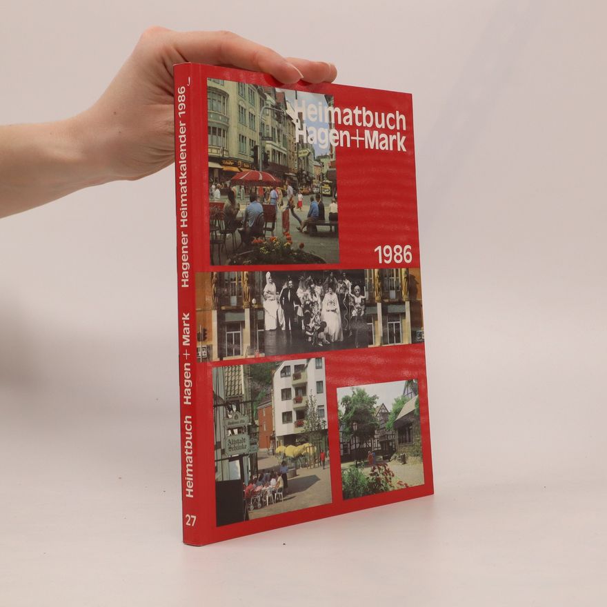 Kolektiv autorů Heimatbuch Hagen+Mark 1986, Hagener Heimatkalender