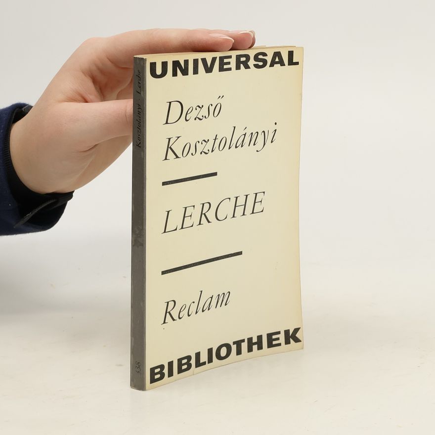 Deszo Kosztolanyi Lerche