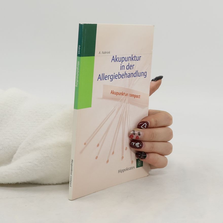Albert Fabriek Akupunktur in der Allergiebehandlung