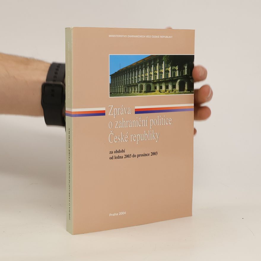 Kolektiv autorů Zpráva o zahraniční politice České republiky