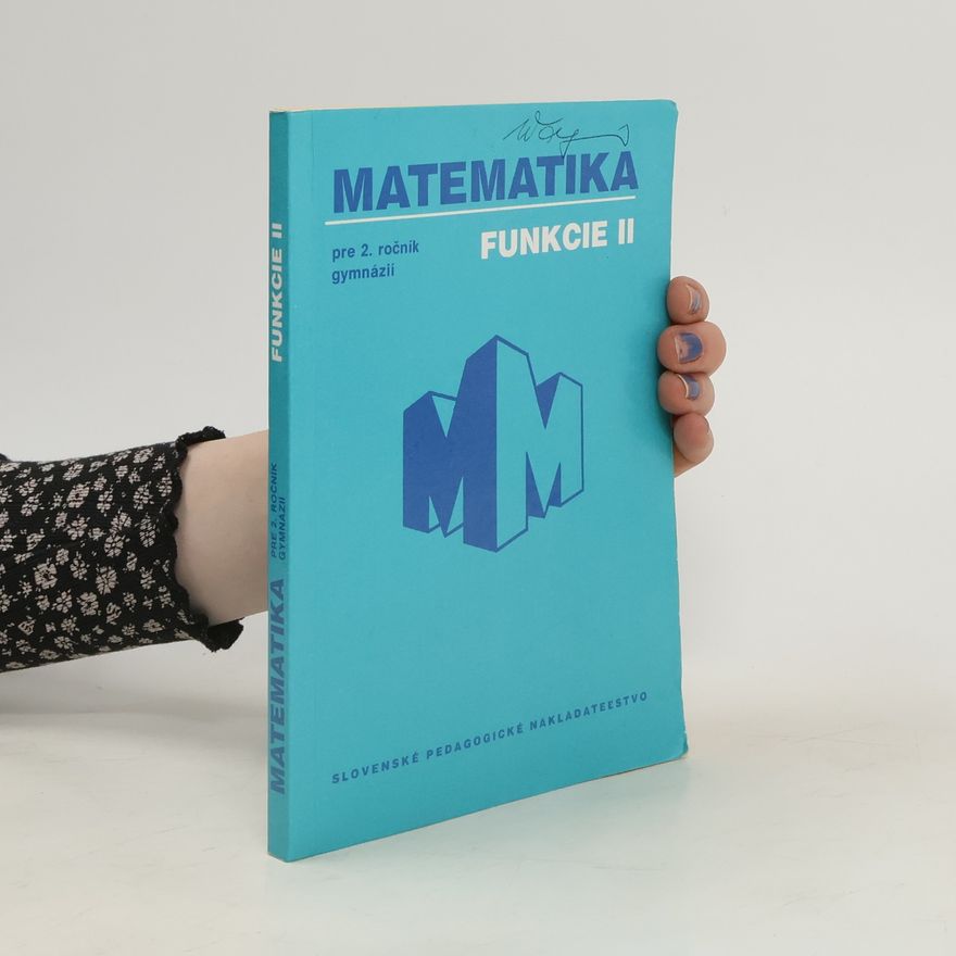 Oldřich Odvárko Matematika pre 2. ročník gymnázia. Funkcie II