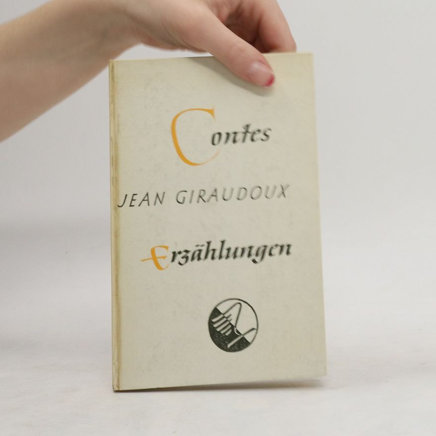 Jean Giraudoux Contes / Erzählungen