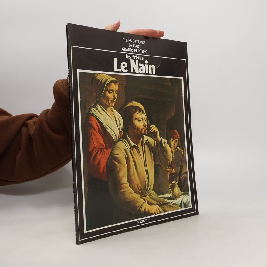 Kolektiv autorů les frére Le Nain