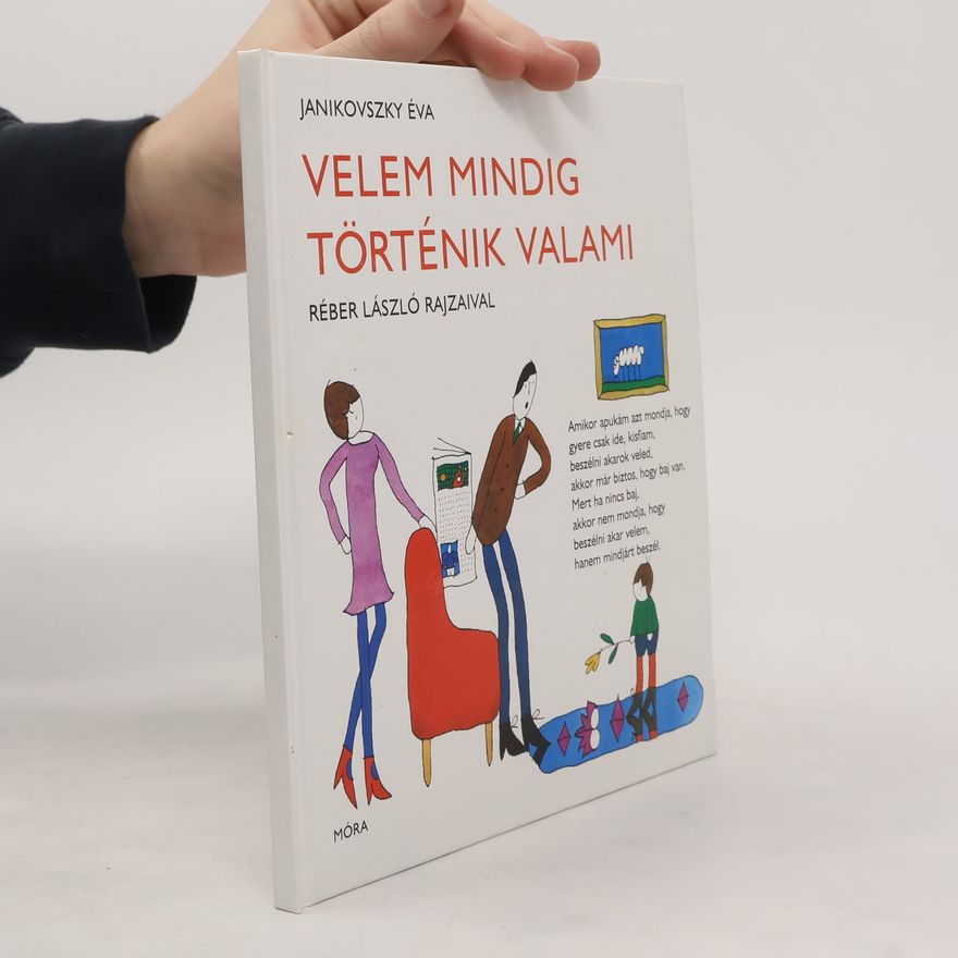 Éva Janikovszky Velem mindig történik valami