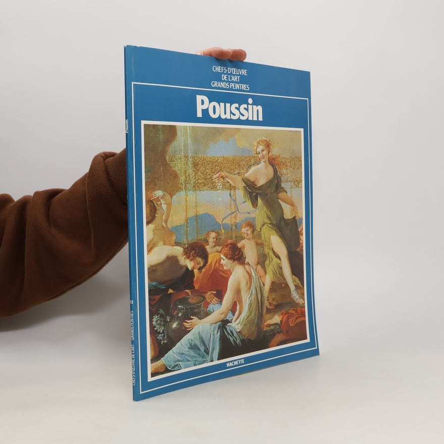 Kolektiv autorů Chefs-d'œuvre de l'art Grands peintres. Poussin