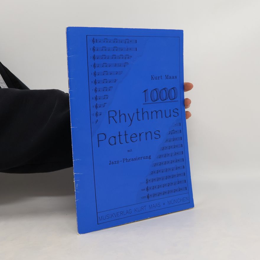 Kolektiv autorů 1000 Rhythmus Patterns mit Jazz - Phrasierung