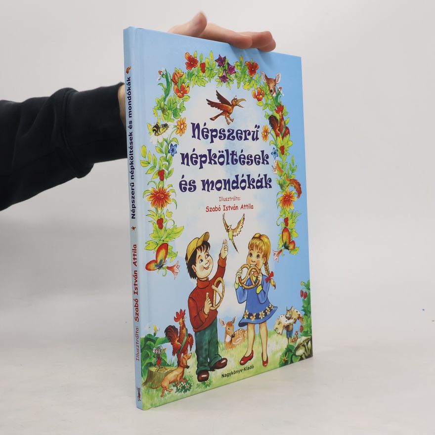 Collectif d'auteurs Népszerü népköltések és mondókák