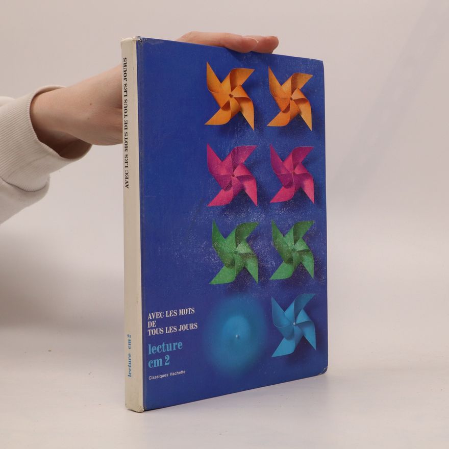 Kolektiv autorů Avec les Mots de Tous les Jours: Lecture cm 2