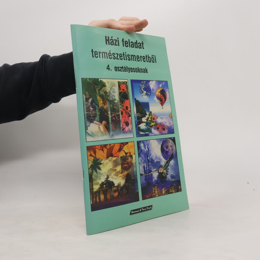 Collectif d'auteurs Házi feladat természetismeretből