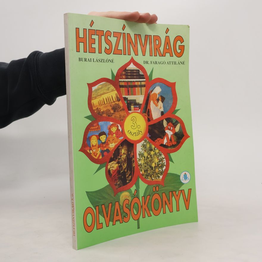 Burai Lászlóné Hétszínvirág 3. osztály