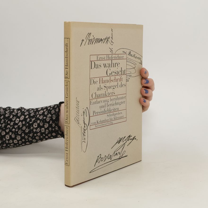 Ernst Hoferichter Das wahre Gesicht, Die Handschrift