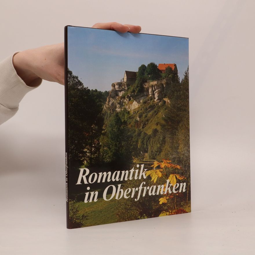 Adolf Lang Romantik in Oberfranken