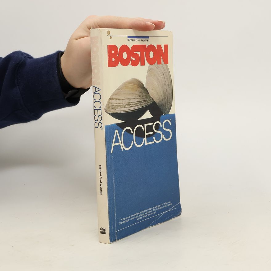 Richard Saul Wurman Boston Access
