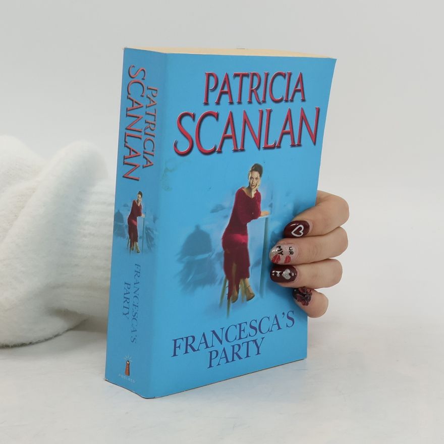 Patricia Scanlan Francesca's Party