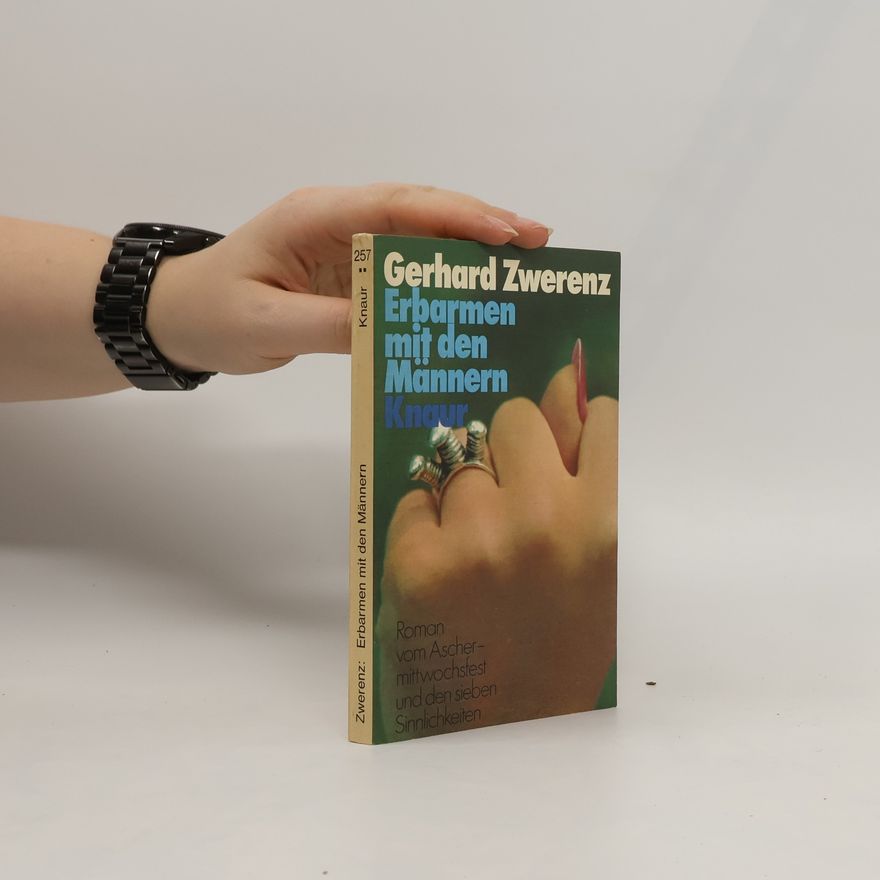 Gerhard Zwerenz Erbarmen mit den Männer