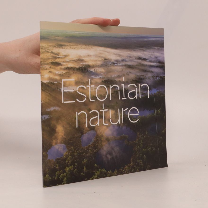 Autorenkollektiv Estonian Nature