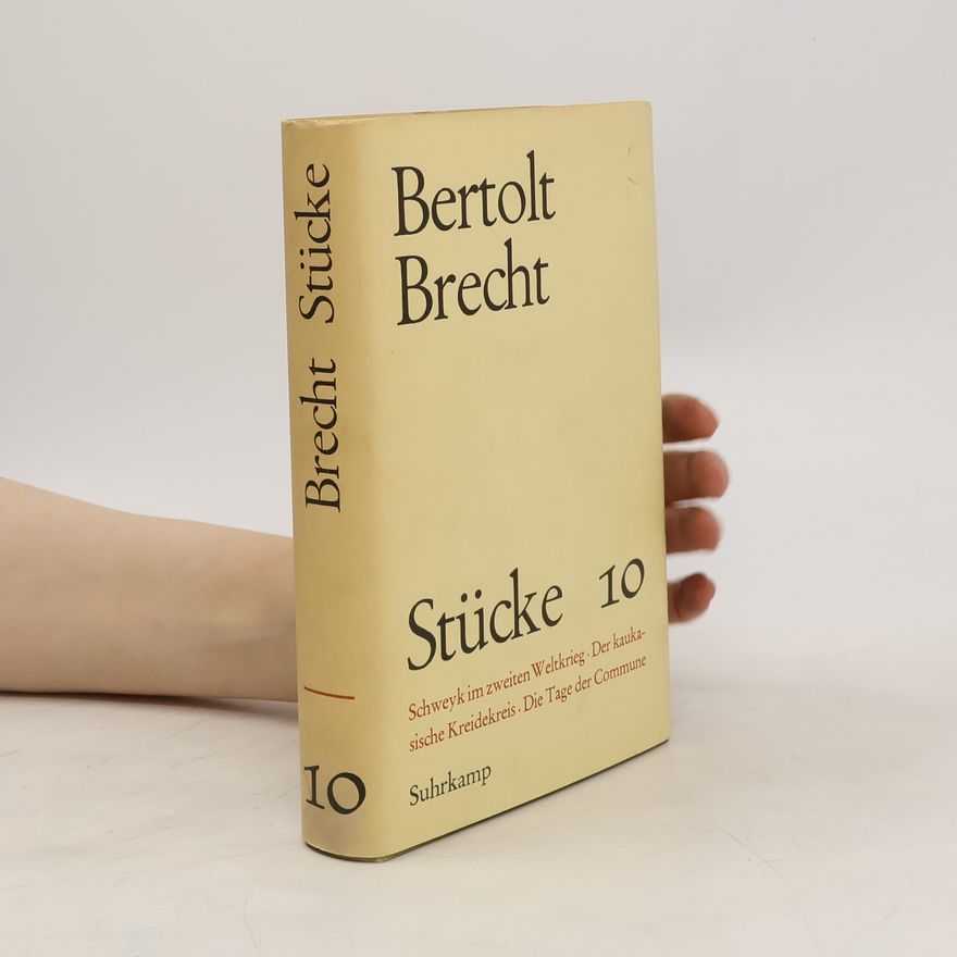 Bertolt Brecht Stücke 10. Aus dem Exil. Fünfter Band