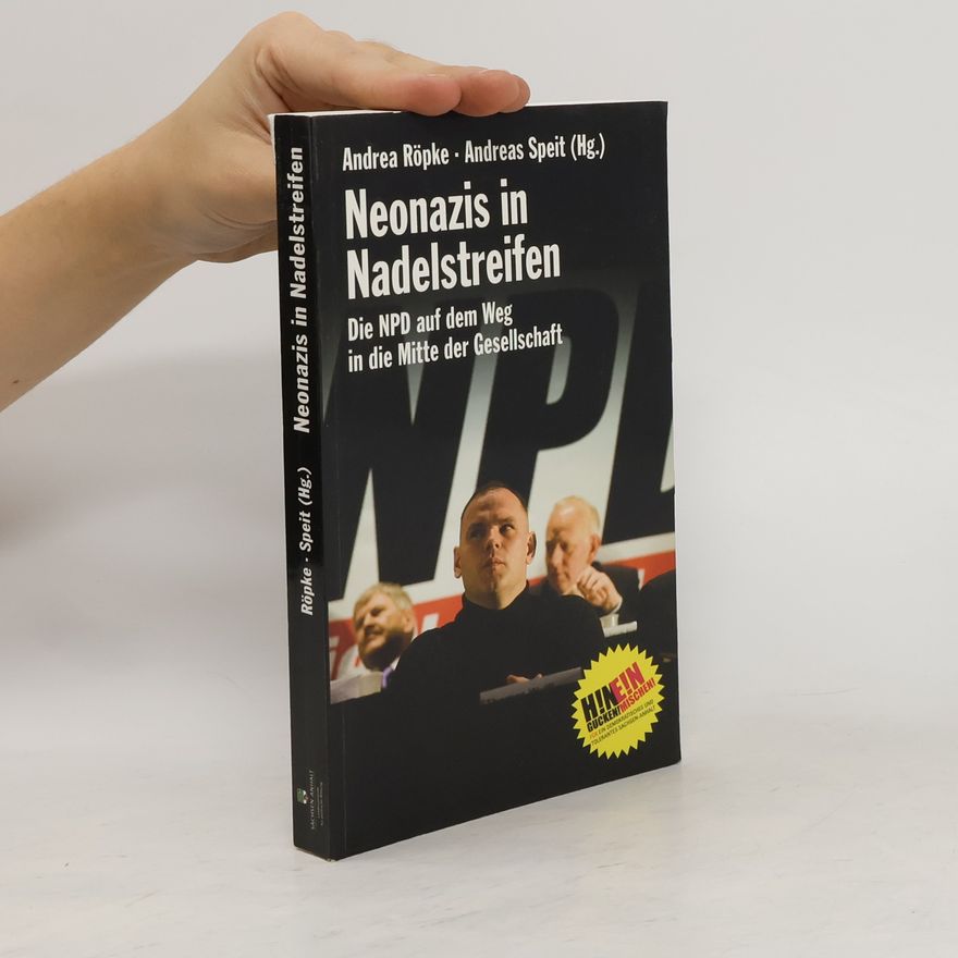 Andrea Röpke Neonazis in Nadelstreifen